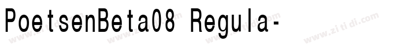 PoetsenBeta08 Regula字体转换